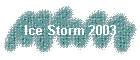 Ice Storm 2003